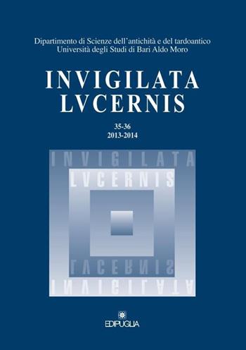Invigilata Lucernis vol. 35-36  - Libro Edipuglia 2014 | Libraccio.it
