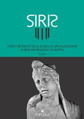 Siris. Studi e ricerche della Scuola di specializzazione in archeologia di Matera (2013). Vol. 13