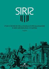 Siris. Studi e ricerche della Scuola di specializzazione in archeologia di Matera (2014). Vol. 14