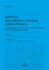 Appiani bellorum civilium liber primus. Ristampa anastatica