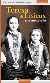 Teresa di Lisieux e le sue sorelle