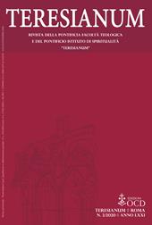 Teresianum. Rivista della Pontificia Facoltà Teologica e del Pontificio Istituto di Spiritualità "Teresianum" (2020). Vol. 2