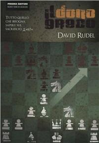 Il dono greco - Daniel Rudel - Libro Prisma 2011 | Libraccio.it