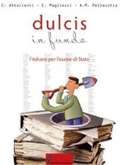 Dulcis in fundo. Con espansione online.