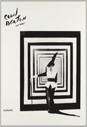 Cecil Beaton. L'avanguardia e dopo nella fotografia. Ediz. illustrata