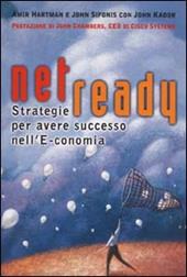 Net ready. Strategie per avere successo nell'e-conomia