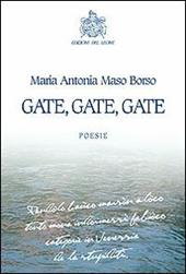 Gate, gate, gate