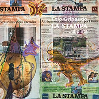 Ezio Gribaudo. «La Stampa» ...dipinta - Marco Zatterin - Libro Gli Ori 2020 | Libraccio.it
