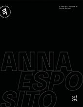 Anna Esposito. What I've done. Ediz. italiana e inglese