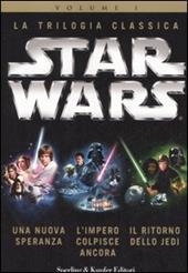 Star Wars. La trilogia classica: Una nuova speranza-L'impero colpisce ancora-Il ritorno dello Jedi. Vol. 1