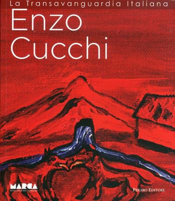 Enzo Cucchi. Ediz. illustrata - Alberto Fiz, Achille Bonito Oliva - Libro Prearo 2011 | Libraccio.it