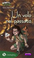   Un volo nel passato