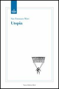 Utopia - Tommaso Moro - Libro Nuova Editrice Berti 2012 | Libraccio.it