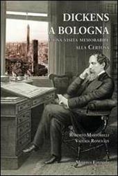Dickens a Bologna e una visita memorabile alla Certosa