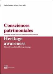 Consciences patrimoniales-Heritage awareness. Vol. 1