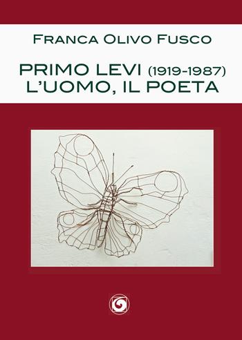 Primo Levi (1919-1987). L'uomo, il poeta - Franca Olivo Fusco - Libro Genesi 2019, Novazioni | Libraccio.it