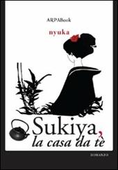Sukiya, la casa da tè