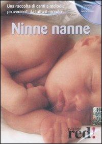 Ninne nanne  - Libro Red Edizioni 2004, Musica | Libraccio.it
