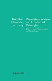 Discipline filosofiche (2015). Ediz. multilingue. Vol. 1: Philosophical analysis and experimental philosophy.