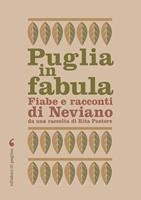   Puglia in fabula. Fabe e racconti di Neviano
