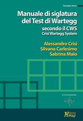 Manuale di siglatura del test di Wartegg secondo il CWS - Crisi Wartegg System