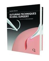 Suturing techniques in oral surgery. Nuova ediz.