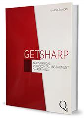 Get sharp. Non surgical periodontal instrument sharpening