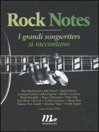 Rock notes. I grandi songwriters si raccontano  - Libro Minimum Fax 2007, Sotterranei | Libraccio.it