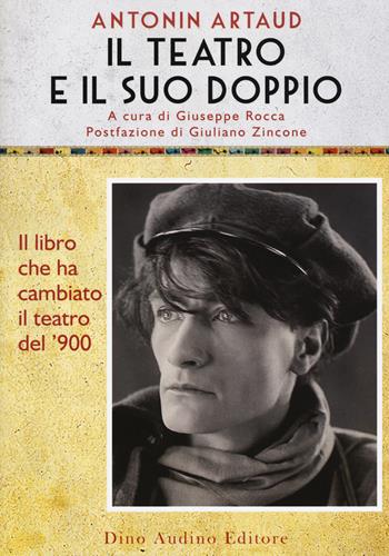 Il teatro e il suo doppio - Antonin Artaud - Libro Audino 2019, Manuali | Libraccio.it