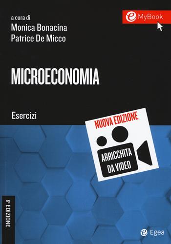 Microeconomia. Esercizi  - Libro EGEA Tools 2020 | Libraccio.it