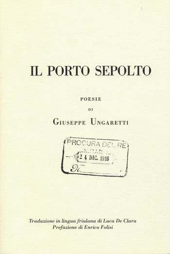 Il porto sepolto - Giuseppe Ungaretti - Libro Gaspari 2017 | Libraccio.it