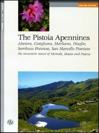 The Pistoia Apennines - Mariangela Fedeli - Libro Aska Edizioni 2006, Itinere | Libraccio.it