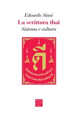 La scrittura thai. Sistema e cultura