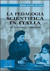 La pedagogia scientifica in Italia tra Ottocento e Novecento