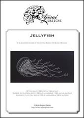 Jellyfish. Blackwork design. Ediz. italiana, inglese e francese