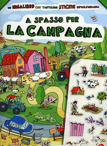 A spasso per la campagna. Con adesivi - Francesca Carabelli - Libro La Coccinella 2012 | Libraccio.it