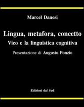 Lingua metafora concetto. Vico e la lingua cognitiva