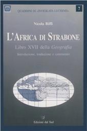 L' Africa di Strabone. Libro 17° della Geografia. Testo italiano e latino