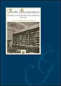La facoltà di giurisprudenza della Regia università degli studi di Messina (1908-1946)  - Libro GBM 2009, Cammei | Libraccio.it