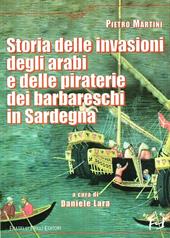 Storia delle invasioni degli arabi e delle piraterie dei barbareschi in Sardegna