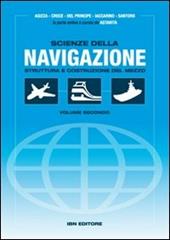 Scienze della navigazione. Struttura e costruzione del mezzo. Con espansione online. Vol. 2