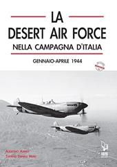 DAF. La Desert Air Force nella campagna d'Italia. Gennaio-aprile 1944