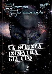 La scienza incontra gli UFO