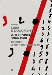 Arte povera 1966-1980. Libri e documenti. Ediz. italiana e inglese