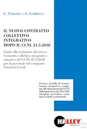 Il nuovo contratto collettivo integrativo dopo il CCNL 21-05-2018