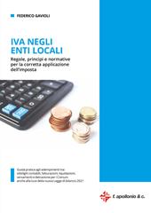 IVA negli enti locali. Regole, principi e normative per la corretta applicazione dell'imposta
