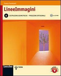 Lineeimmagini. Vol. unico. Con CD-ROM. Con espansione online - Franco Formisani - Libro Loescher 2009 | Libraccio.it