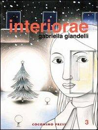 Interiorae. Vol. 3 - Gabriella Giandelli - Libro Coconino Press 2008, Ignatz | Libraccio.it