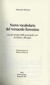 Nuovo vocabolario del vernacolo fiorentino, con gli esempi delle principali voci da Dante a Benigni