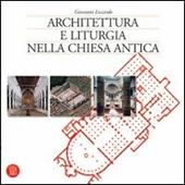Architettura e liturgia nella Chiesa antica